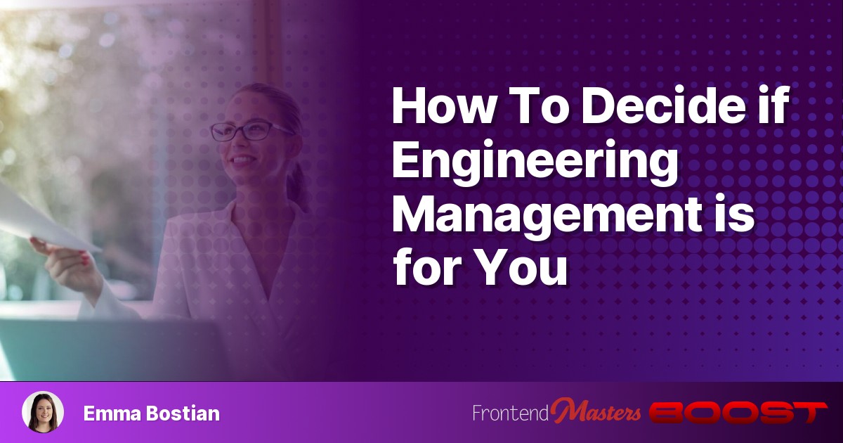 You may have asked yourself these questions at one point when trying to determine whether engineering management is the next step in your career. It&r