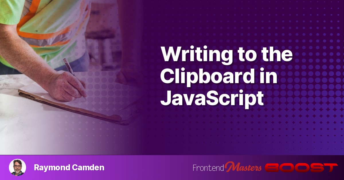 Writing to the Clipboard in JavaScript