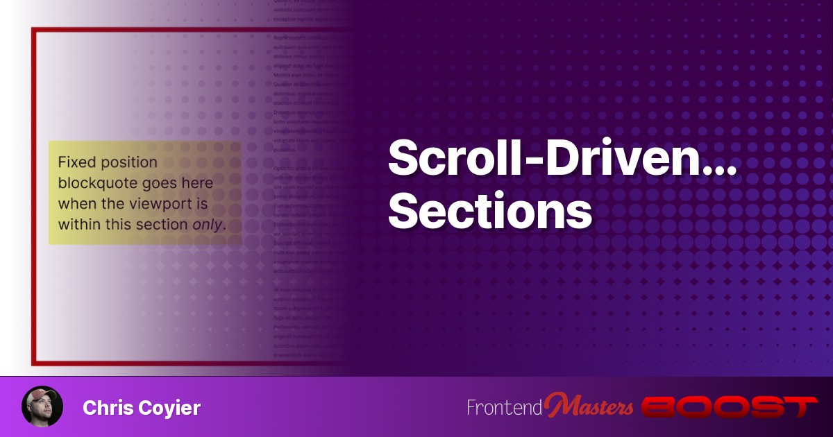 Poster for Scroll-Driven… Sections – Frontend Masters Boost