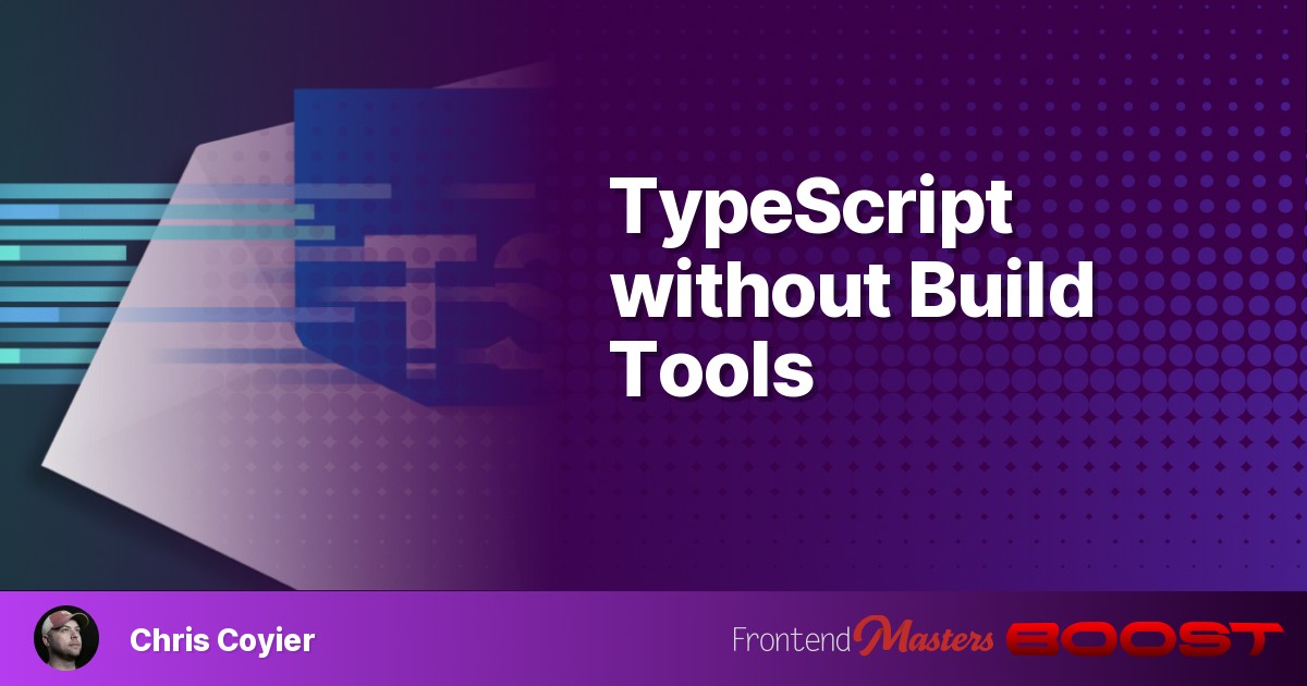 TypeScript without Build Tools