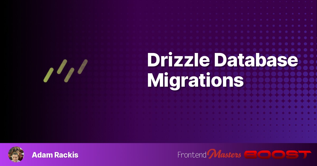 Drizzle Database Migrations