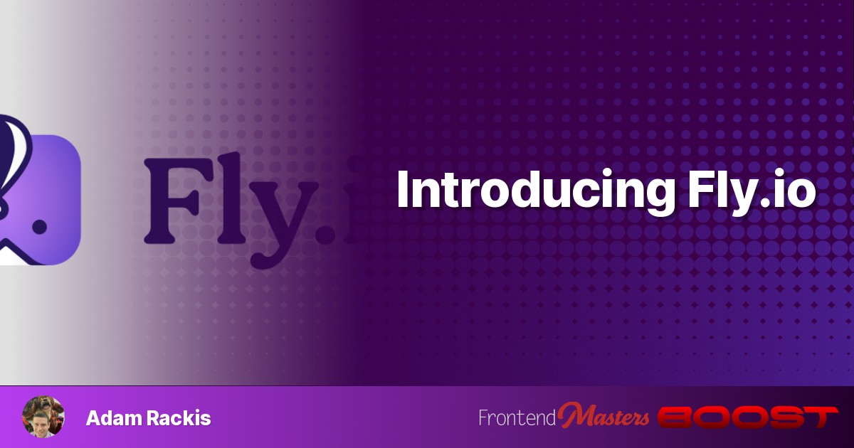 Introducing Fly.io