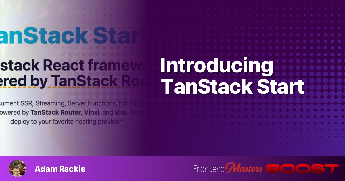 Introducing TanStack Start