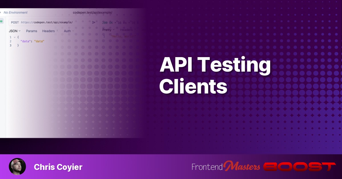 API Testing Clients