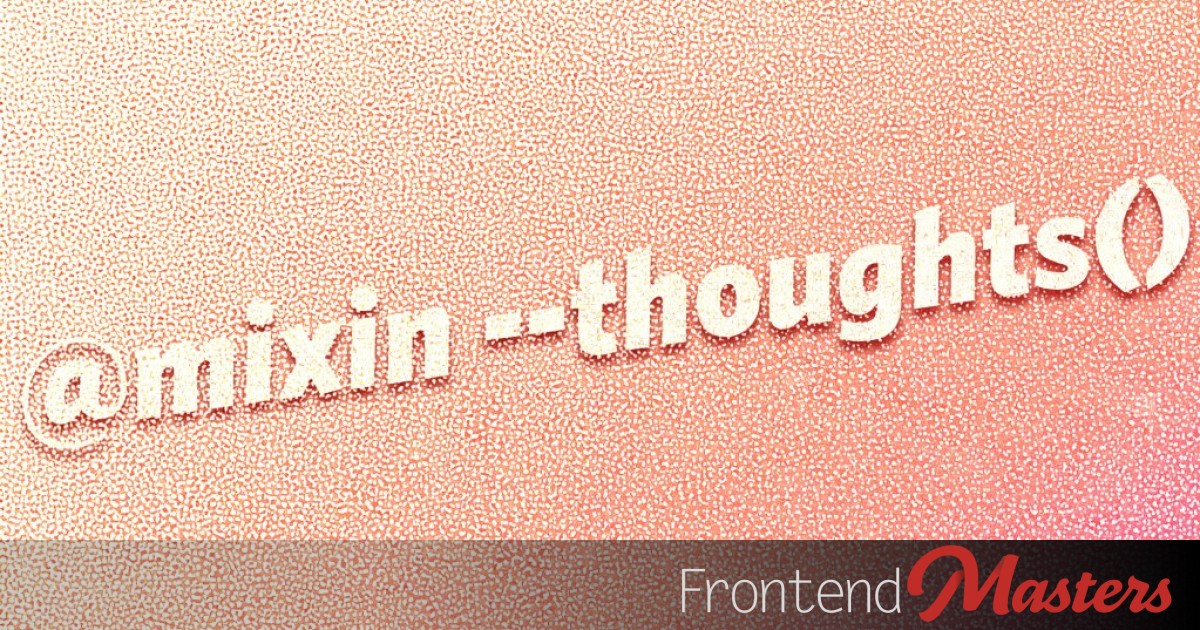 Thoughts on Native CSS Mixins