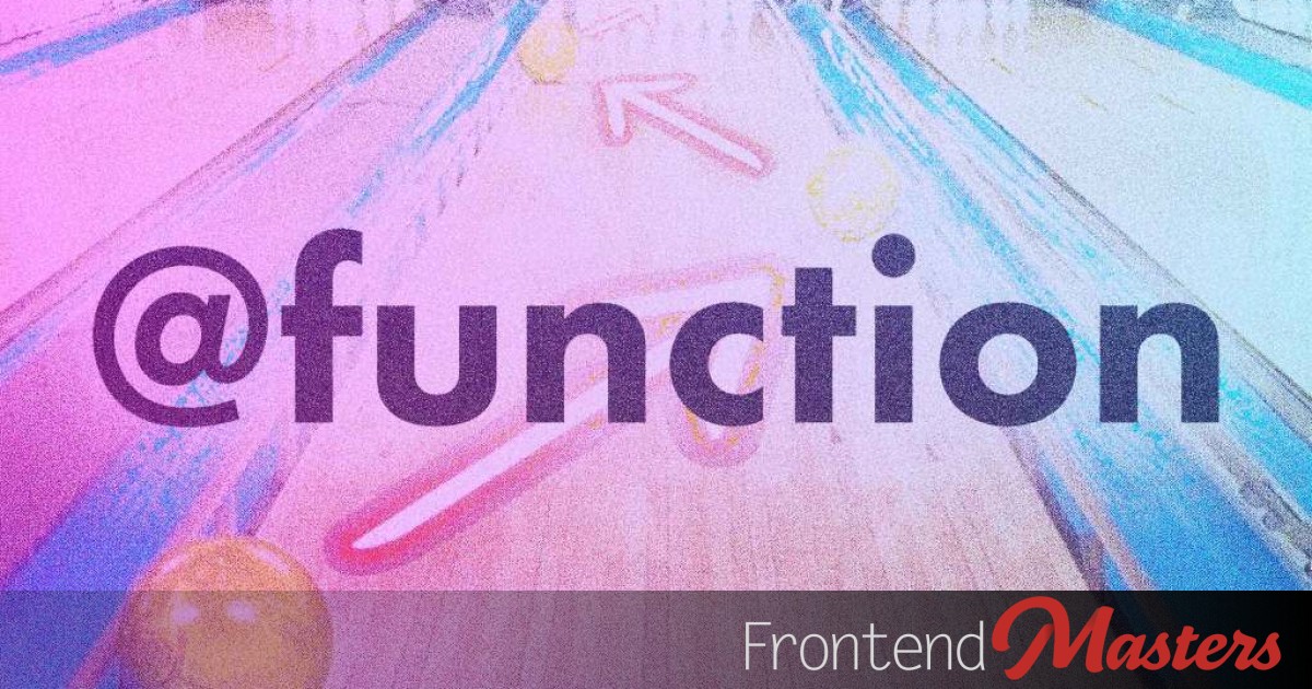 Understanding CSS @function: Fundamentals and Dev Experience