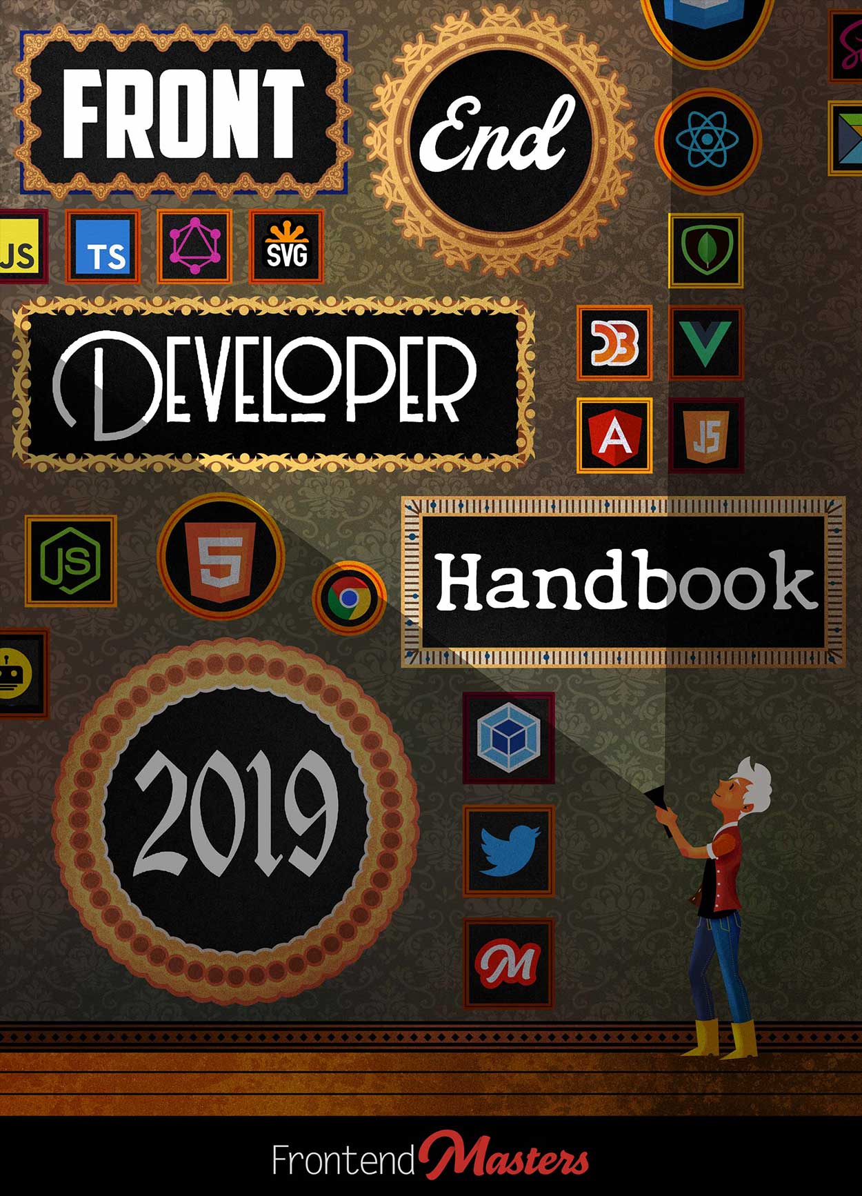 Front End Developer Handbook 2019 Learn The Entire Javascript Css And Html Development Practice